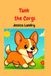 Tank le Corgi
