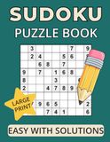 Large Print Sudoku Puzzles for Adults & Seniors: Easy Puzzles for Relaxation, Memory, and Attention