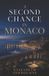 A Elizabeth Ashbourne A Second Chance in Monaco Paperback