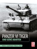 Panzer Motorbuch Verlag Panzer VI Tiger und seine Abarten Paperback