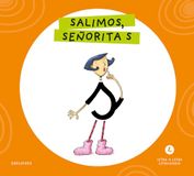 Letra a Letra Letrilandia - Salimos, señorita S: Basado en el método de Aurora Usero Alijarde