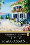 Pantheon De beste verhalen van Guy de Maupassant