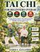 TAI Independently Published Tai Chi for Beginners Over 60: A Gentle 28 Day Program with Seated, Standing and Walking Exercises to Improve Balance, Mobility and Strength in Just 1
