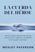 La Cuerda del Héroe: Deja de cargar a las personas para cruzar el río y empieza a enseñarles a cruzar por sí mismas