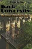 Dark University. The Secret of the Golden Book.