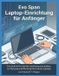 Evo Span / Laptop-Einrichtung für Anfänger / 9798171580001