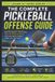 The Libri GmbH The Complete Pickleball Offense Guide