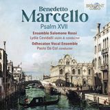 Brilliant Classics Marcello: Psalm XVII (CD)