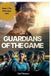 Guardians Libri GmbH Guardians of the Game