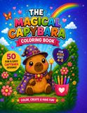 The Magical Capybara Coloring Book