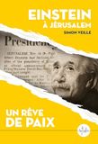 Einstein à Jérusalem: Un rêve de paix