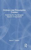 Ordinary Routledge Ordinary and Presumptive Trauma