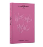 Watching Lola James Harper Watching Music Hardcover