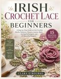 IRISH CROCHET LACE FOR BEGINNERS