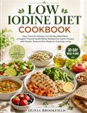 Low Iodine Diet Cookbook