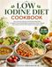 Low Iodine Diet Cookbook