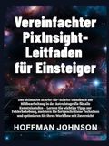 Vereinfachter PixInsight-Leitfaden für Einsteiger