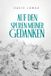 Auf Bol Trail of Thoughts- Auf den Spuren meiner Gedanken Paperback