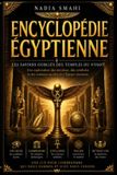 ENCYCLOPÉDIE Broché Encyclopédie Égyptienne