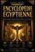 ENCYCLOPÉDIE Broché Encyclopédie Égyptienne