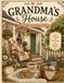 GRANDMA'S HOUSE: A Cozy Coloring Book