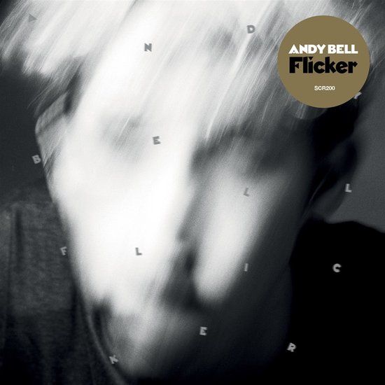 Flicker Andy Bell Flicker