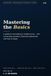 Mastering the Basics: A Guide to Accounting in Simple Terms