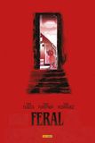 Feral T01 - Couverture Barbare - COMPTE FERME: Tome 1