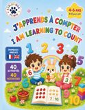 Cahier pour apprendre à compter 4-6 ans: J’apprends à compter – 40 activités ludiques sur les nombres, le comptage et la logique