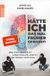 Hätte Rowohlt Taschenbuch Hätte ich das mal früher gewusst!