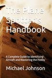 The Libri GmbH The Plane Spotter's Handbook