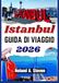 ISTANBUL GUIDA DI VIAGGIO 2026