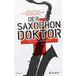 Der Schott Music Der Saxophon-Doktor