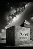 1/X=Y/1: Volume II