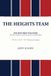 The Heights Team - Hockey's Best Team Ever: The Three Greatest Consecutive Seasons in Hockey History 1975-78 Montreal Canadiens