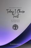 Today Icecat Today I Choose Trust: 49 Affirmations for more Trust, Mindfulness, Growth, lavender