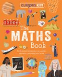 Curious Kids Library- Curious Kids: The Maths Book