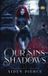 Our Coven of Sin Our Sins in Shadows Paperback