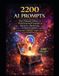 2200 Independently Published AI Book - 2200 AI Prompts