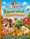 Klecksspatz Bauernhof-Abenteuer: 30 fröhliche Ausmalbilder