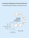 Constitutive Modeling of Frictional Materials: The Advantage, Simplicity and Elegance of Using Stress Invariants
