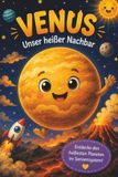VENUS – Unser heißer Nachbar: Das große Weltraumabenteuer über die Venus – Sonnensystem spielerisch entdecken mit spannendem Wissen, Rätseln und Mitmachseiten für Kinder ab 4 Jahren