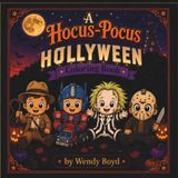 A Hocus-Pocus A Hollyween: Coloring Book