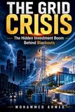 The Global Crisis Investing The Grid Crisis Paperback
