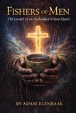 Fishers Sky House Press Fishers of Men: The Gospel of an Ayahuasca Vision Quest Paperback