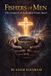 Fishers Sky House Press Fishers of Men: The Gospel of an Ayahuasca Vision Quest Paperback