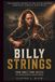 Billy Strings: From Small-Town Dreams to Bluegrass Greatness: The Inspiring Journey of the Guitar Virtuoso Redefining American Roots Music