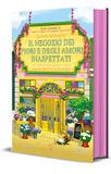 Il Newton Compton Editore Il negozio dei fiori e degli amori inaspettati