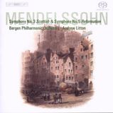 Outhere BIS Records Felix Mendelssohn: Symphonies Nos. 3 & 5 (SACD)