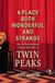 A Running Press Adult A Place Both Wonderful and Strange Hardcover
